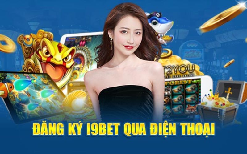 Hướng Dẫn Đăng Ký I9Bet